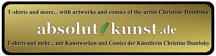 absolutkunst, tshirts, t-shirts, Merchandisingartikel von Christine Dumbksky
